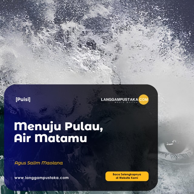 Menuju Pulau, Air Matamu